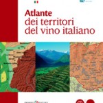 Atlante dei territori del vino italiano