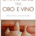 Il matrimonio tra cibo e vino