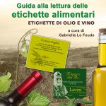 Leggere le etichette del vino e dell’olio