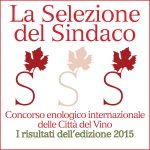 La Selezione del Sindaco 2017  L’eno-concorso dei Comuni “arruola” i buyer