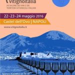 Vitignoitalia 2016, Napoli diventa capitale dell’Italia del vino