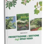 Progettazione e gestione degli spazi verdi