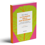 “La filosofia della Dop economy”
